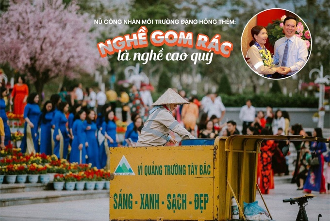 Nữ công nhân môi trường Đặng Hồng Thêm: Nghề gom rác là nghề cao quý