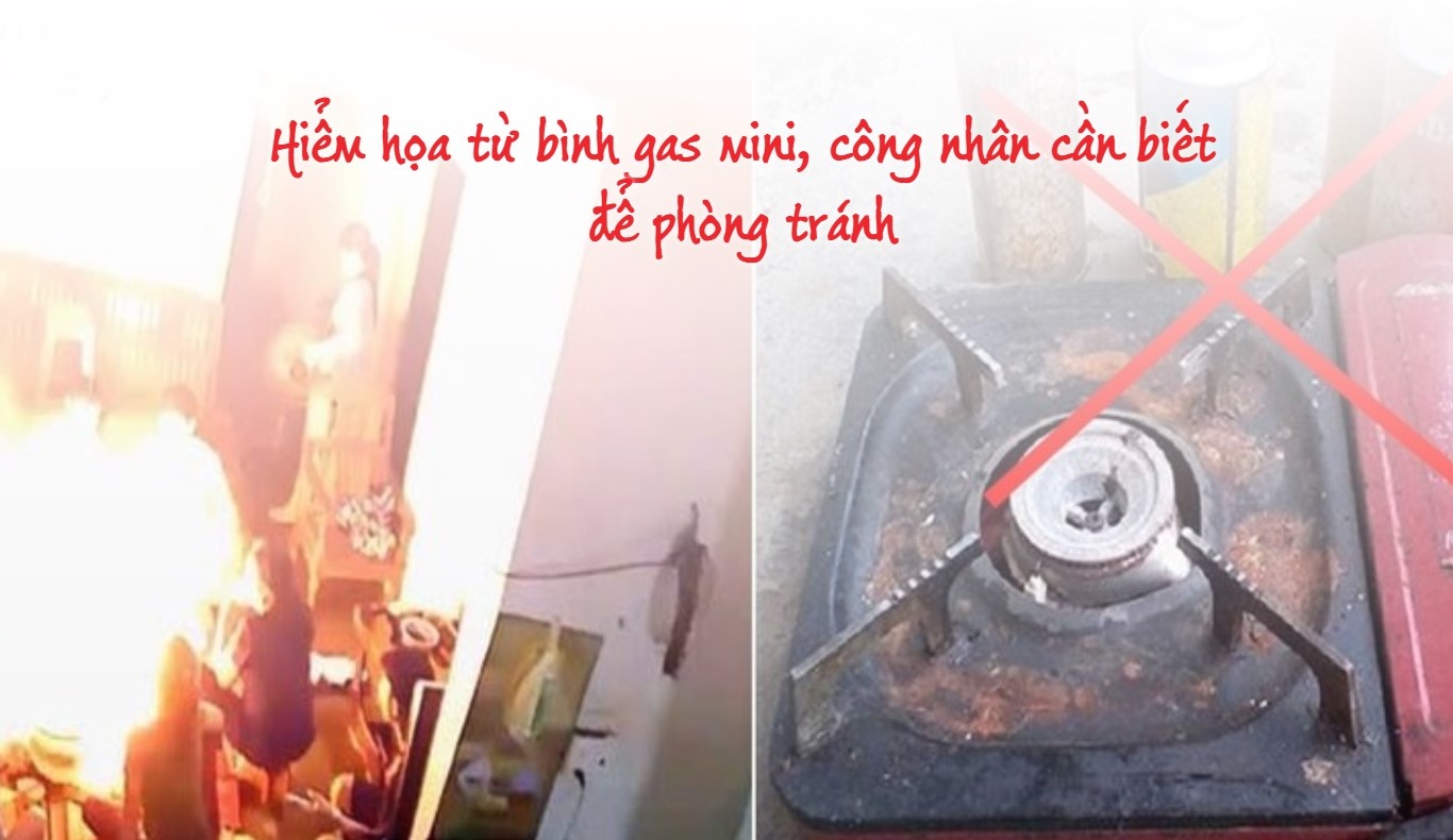 Hiểm họa từ bình gas mini: Công nhân cần biết các nguyên tắc an toàn