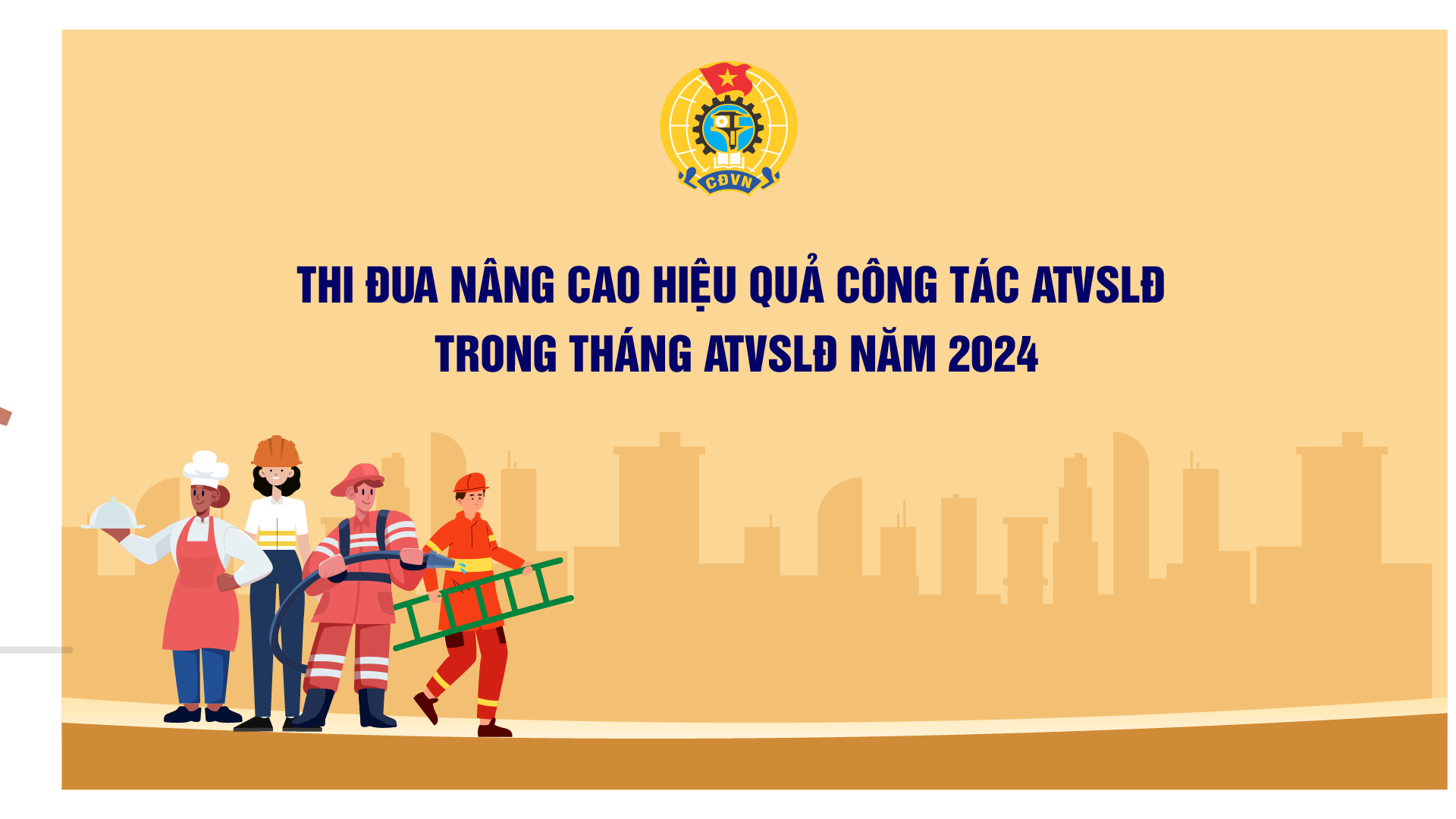 Các hoạt động nâng cao hiệu quả công tác ATVSLĐ năm 2024