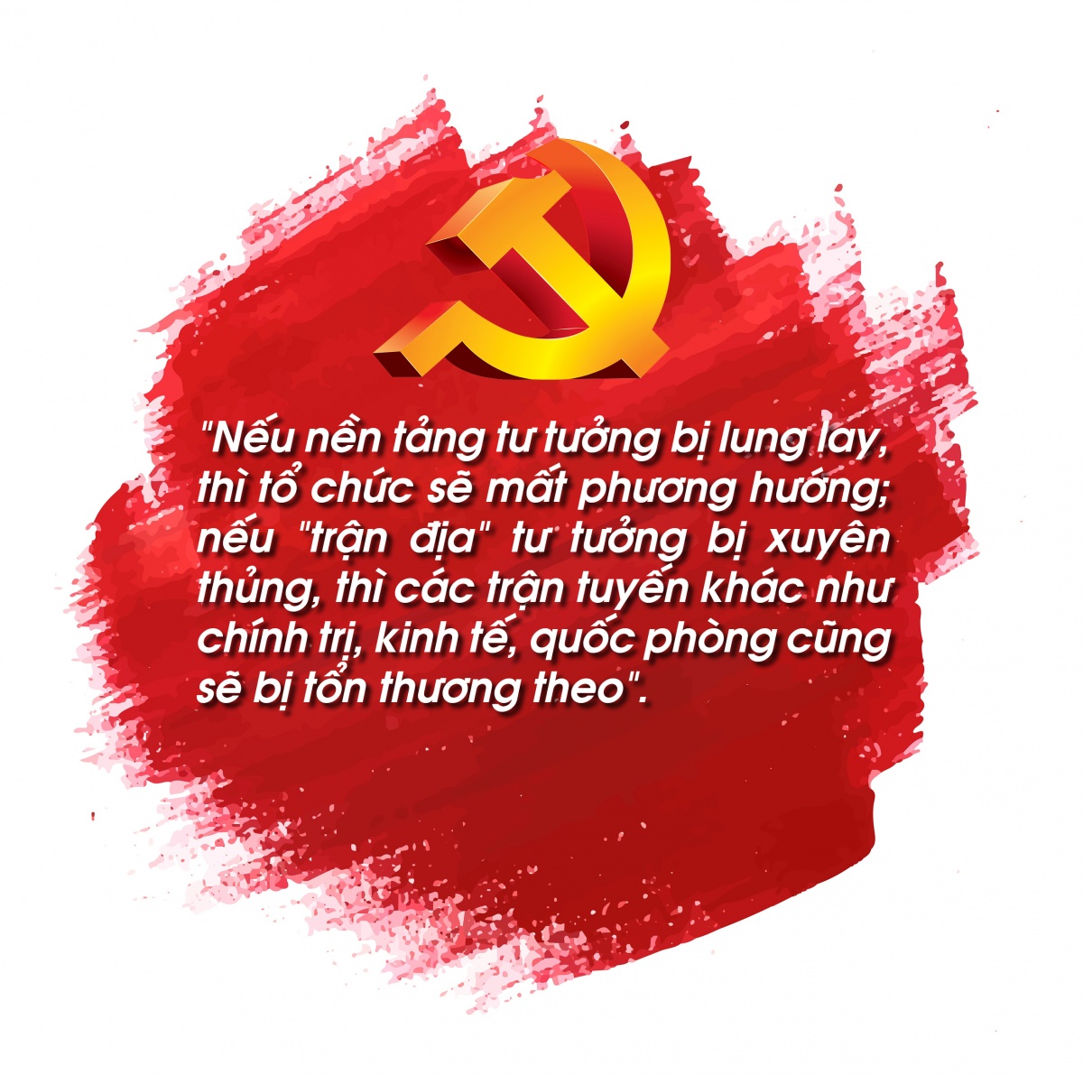 Kỳ 3: Giải pháp giữ vững nền tảng tư tưởng của Đảng trong kỷ nguyên vươn mình của dân tộc Kỳ 3: Giải pháp giữ vững nền tảng tư tưởng của Đảng trong kỷ nguyên vươn mình của dân tộc